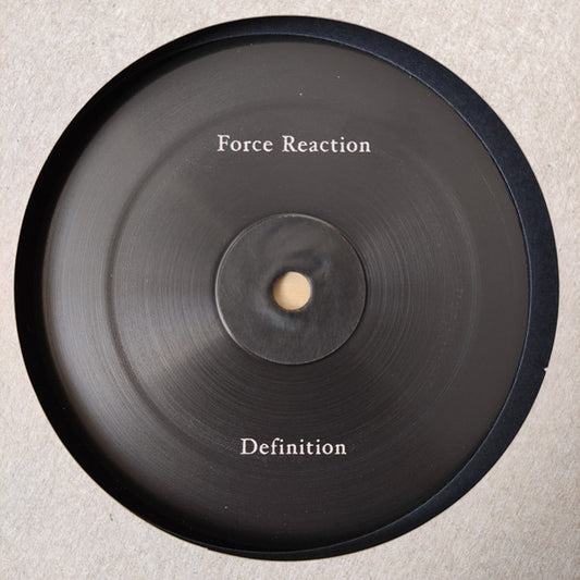 Force Reaction : Definition (12", EP, 140)