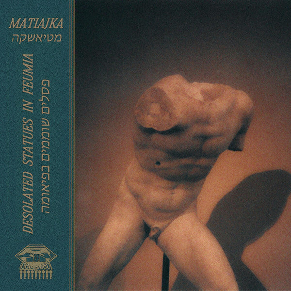 Matiajka - Desolated Statues In Feumia — front sleeve