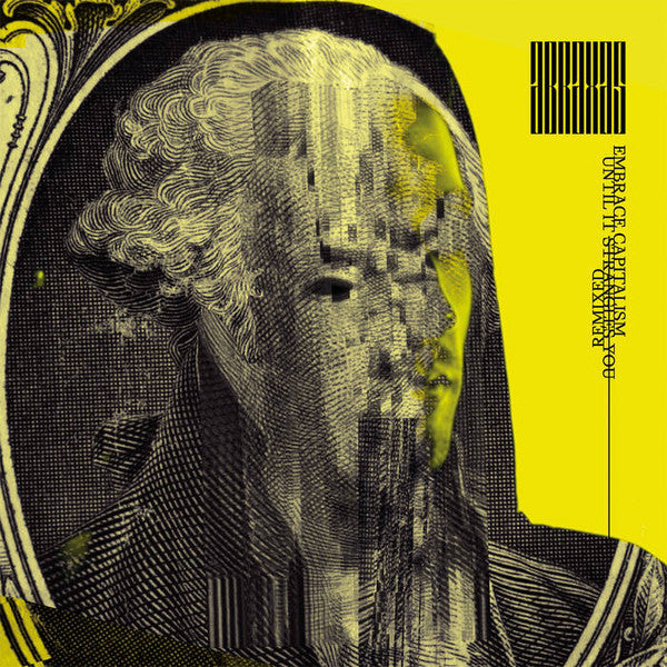 Abraxas  - Embrace Capitalism (Until It Strangles You) Remixed (LP, MiniAlbum, Dlx, Ltd, Yel) (Mint (M))