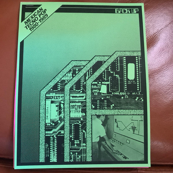 Various : Back Up: Mexican Tecno Pop 1980​-​1989 (LP, Comp)