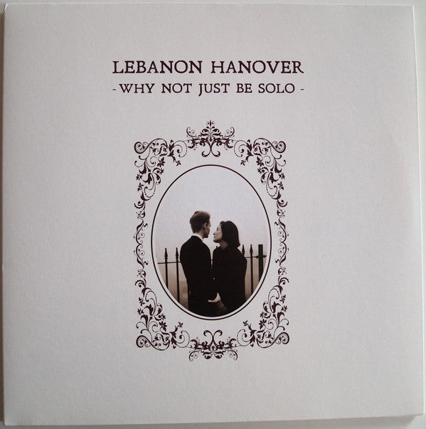 Lebanon Hanover : Why Not Just Be Solo (LP, Album, RP)