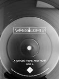 Wires & Lights : A Chasm Here And Now (2xLP, Album, Ltd)
