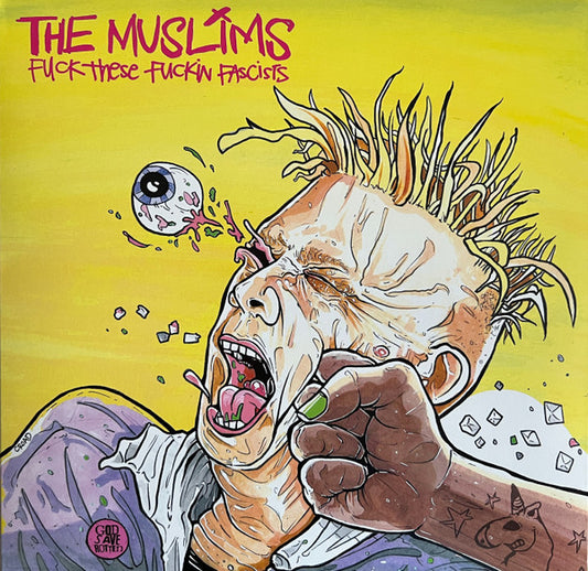 The Muslims (2) : Fuck These Fuckin Fascists (LP, Ltd, Pin)