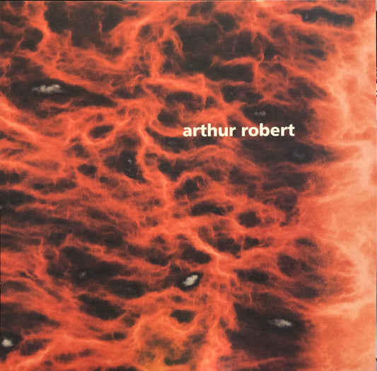 Arthur Robert : Metamorphosis Part 2 (12")