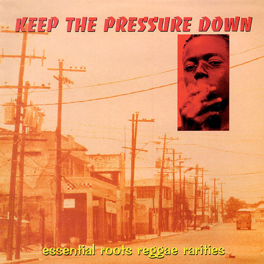 Various : Keep The Pressure Down (LP, Comp)