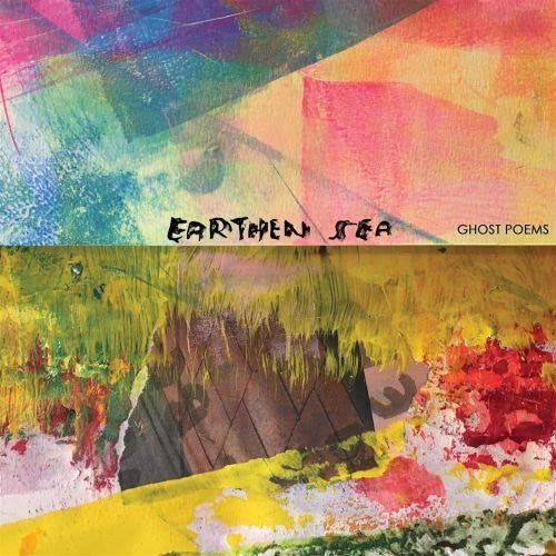 Earthen Sea - Ghost Poems — front sleeve
