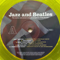 Various : Jazz And Beatles (The Coolest And Sexiest Complete Songbook Of The Beatles) (LP, Album, RE, Yel + LP, Album, RE, Red + Comp, Lt)
