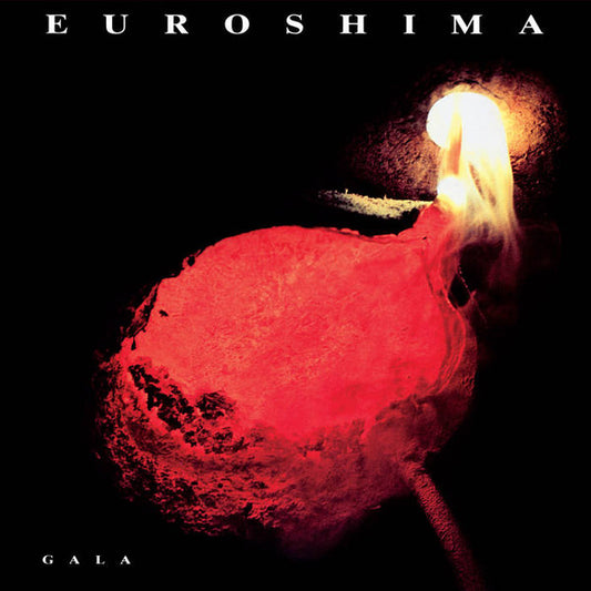 Euroshima : Gala (LP, Album, RE, RM)