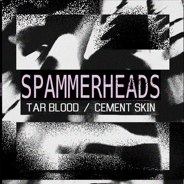 Spammerheads : Tar Blood / Cement Skin (12", Album, Ltd, Pin)