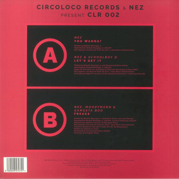 NEZ Feat. Schoolboy Q, Moodymann & Gangsta Boo - CircoLoco Records & Nez Present CLR002 — back sleeve