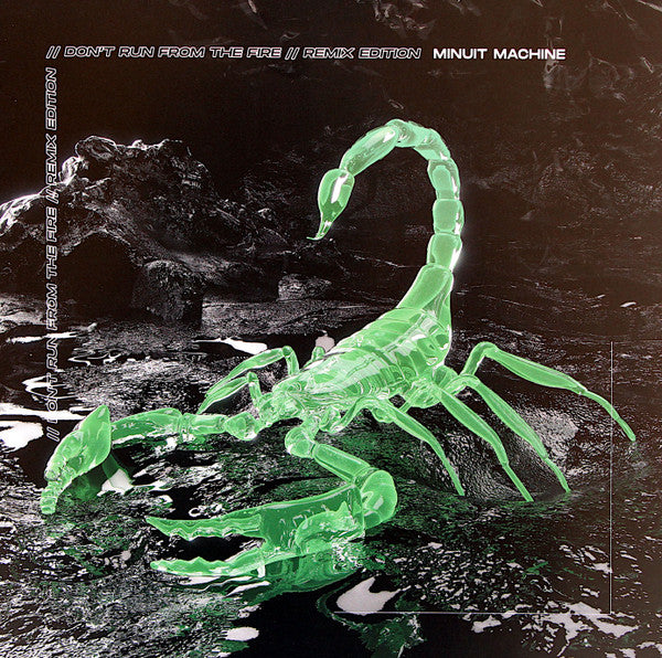 Minuit Machine : Don't Run From The Fire (Remix Edition) (12", EP, Gre)