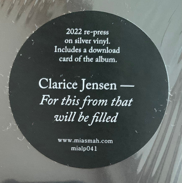 Clarice Jensen : For This From That Will Be Filled (LP, RP, Sil)