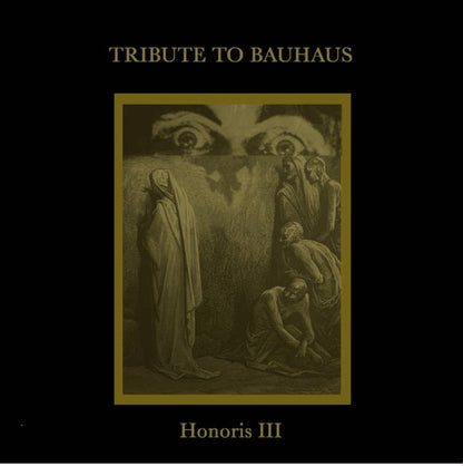 Various : Honoris III (Tribute To Bauhaus) (12", Ltd, Gol)