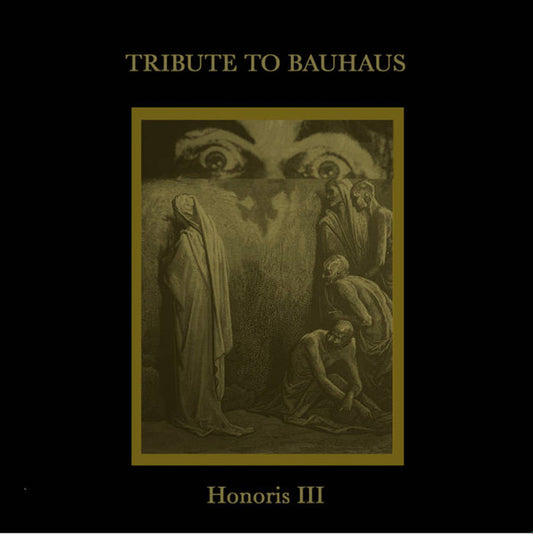 Various : Honoris III (Tribute To Bauhaus) (12", Ltd, Gol)