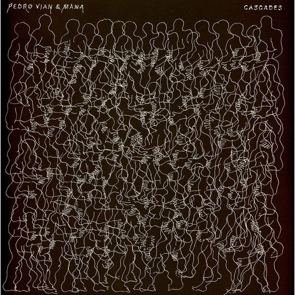 Pedro Vian & Daniele Mana : Cascades (LP, Album)