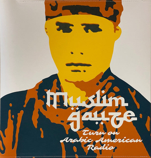 Muslimgauze - Turn On Arabic American Radio — front sleeve