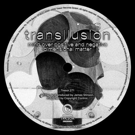 Transllusion : Mind Over Positive And Negative Dimensional Matter (12", RE, 180)