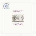 Neu Rot : Halt An (LP)