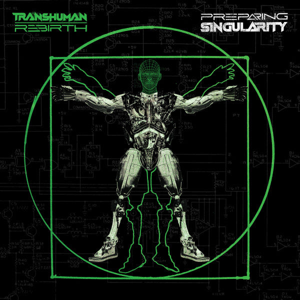 Transhuman Rebirth - Preparing Singularity — front sleeve
