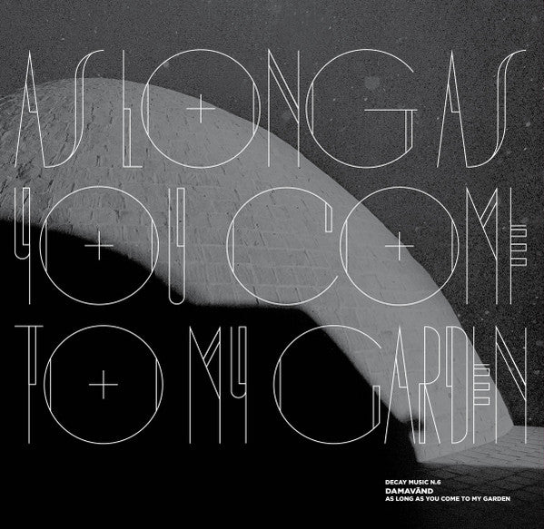 Damāvand - As Long As You Come To My Garden — front sleeve