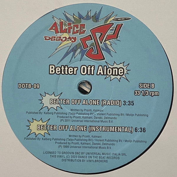 Alice Deejay : Better Off Alone (12")