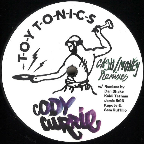 Cody Currie - Cash / Money Remixes — front sleeve