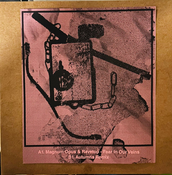Magnum Opus (8) & RaveTop : Fear In Our Veins (7", EP)