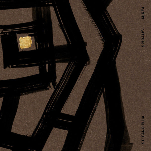 Stefano Pilia - Spiralis Aurea — front sleeve
