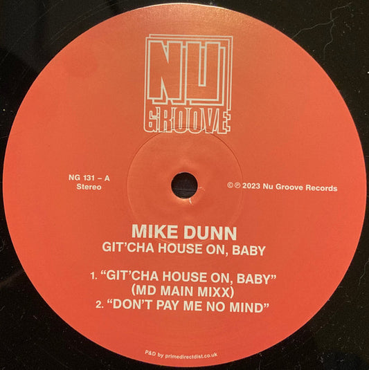 Mike Dunn : Git'cha House On, Baby (12")
