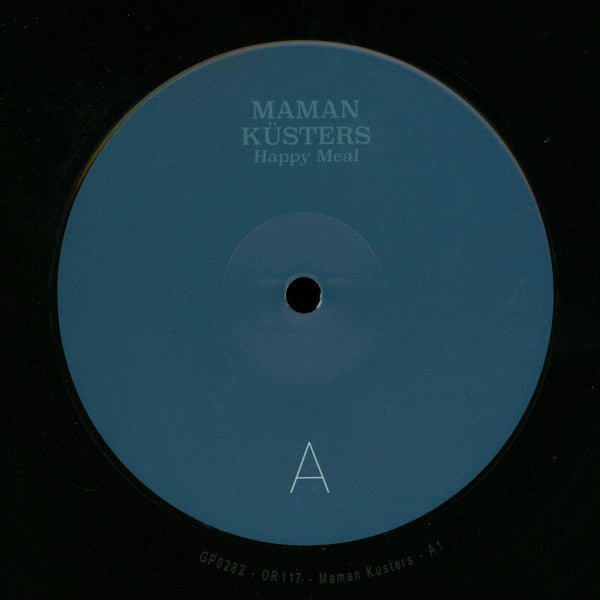 Maman Küsters* : Happy Meal (12", EP, Ltd)