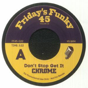 Chrome  - Don't Stop Get It — front sleeve