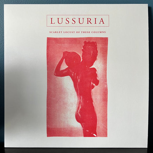 Lussuria (2) : Scarlet Locust Of These Columns (2xLP, Album, RE, RM, Bla)