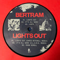 Bertram (7) : Lights Out (12")