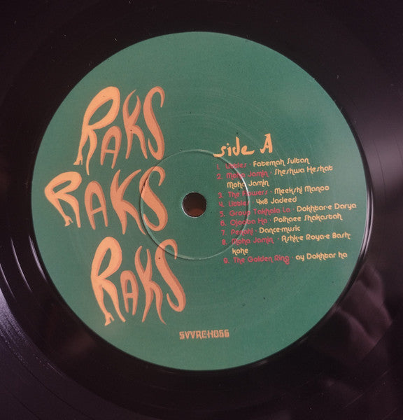 Various : رقص رقص رقص = Raks Raks Raks (17 Golden Garage Psych Nuggets From The Iranian 60s Scene) (LP, Comp, RE)