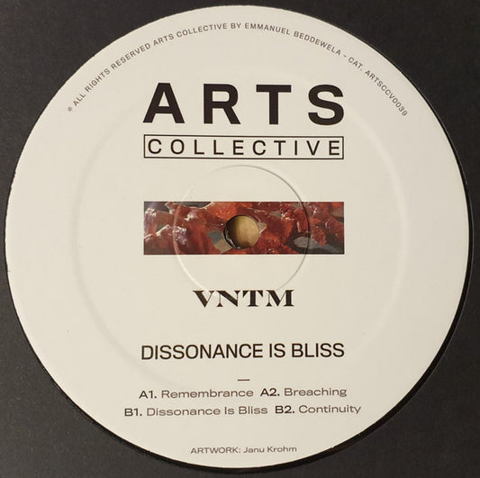 VNTM : Dissonance Is Bliss (12", EP)