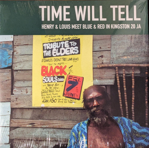 Henry & Louis Meets Blue & Red - Time Will Tell — front sleeve