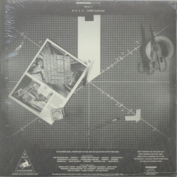 Various : They Don't Get Paid, They Don't Get Laid, But Boy Do They Work Hard! (A D.I.Y. Compilation) (LP, Album, Comp)