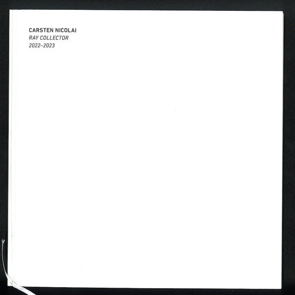 Carsten Nicolai - Ray Collector — front sleeve