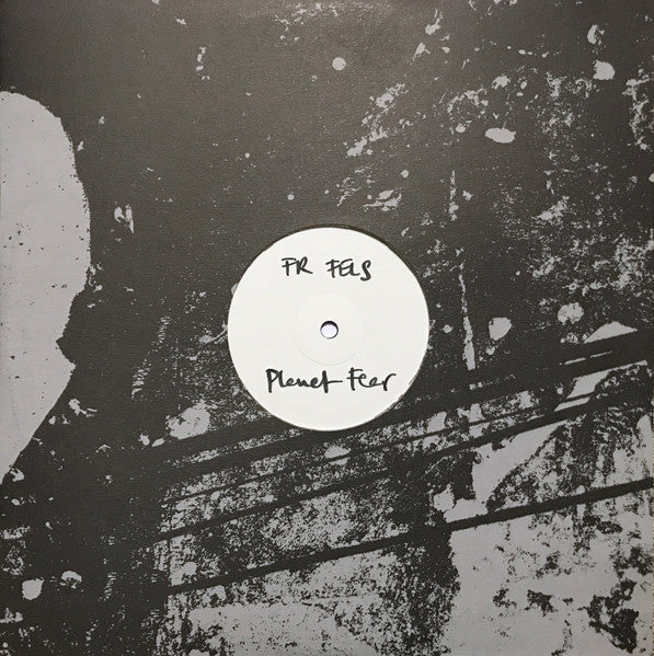 FR Fels - Planet Fear — front sleeve