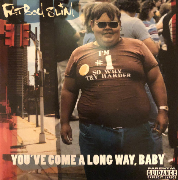 Fatboy Slim - You’ve Come A Long Way, Baby — front sleeve