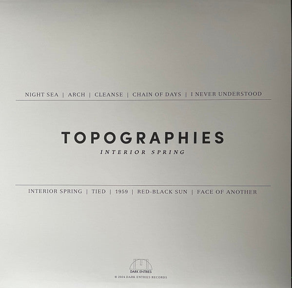 Topographies - Interior Spring — back sleeve