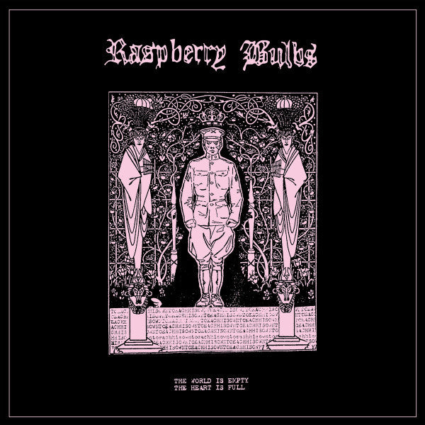 Raspberry Bulbs : The World Is Empty, The Heart Is Full (LP, Ltd, Cle)