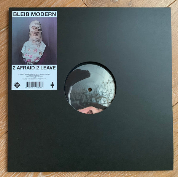 Bleib Modern - 2 Afraid 2 Leave Part One — front sleeve
