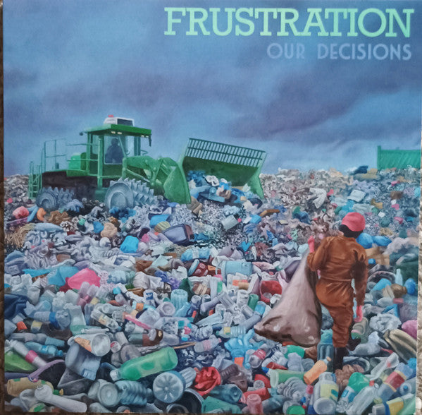 Frustration - Our Decisions — front sleeve