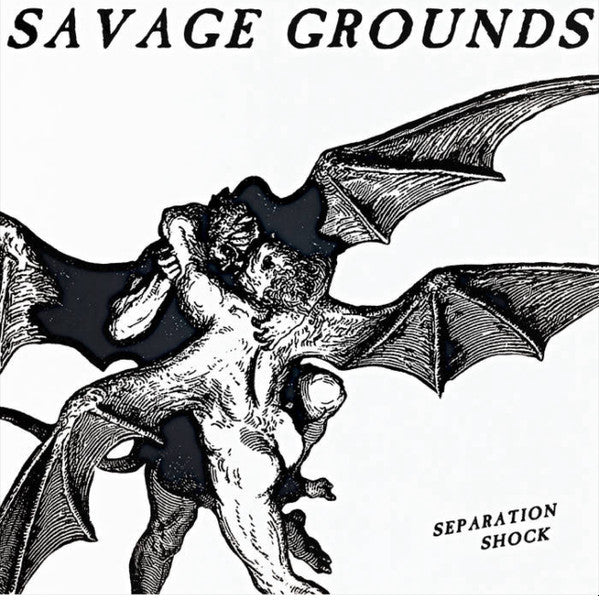Savage Grounds - Separation Shock — front sleeve