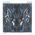 Tal Fussman : Focus EP (12", EP)
