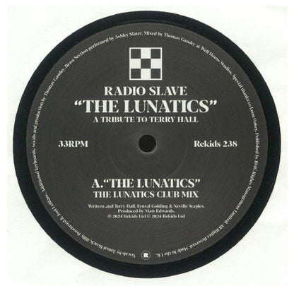 Radio Slave : The Lunatics: A Tribute To Terry Hall (12", Single)