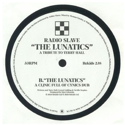 Radio Slave : The Lunatics: A Tribute To Terry Hall (12", Single)