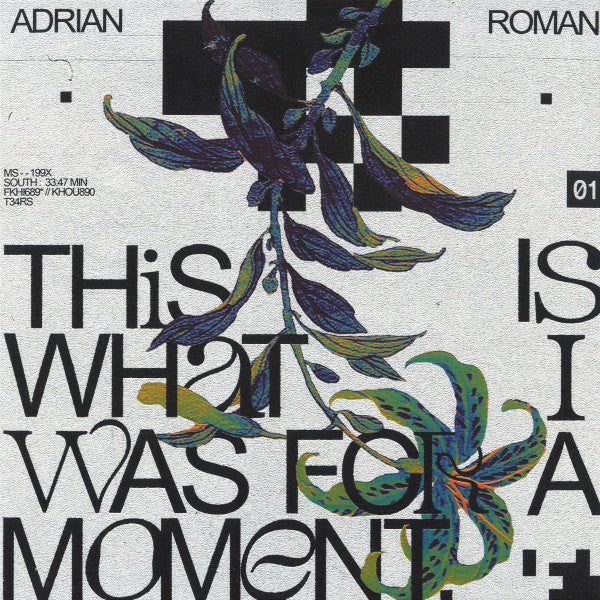 Adrian Roman - This Is What I Was For A Moment (White Vinyl) — front sleeve