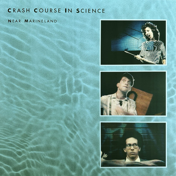 Crash Course In Science : Near Marineland (LP, Album)